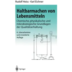Haltbarmachen von Lebensmitteln, Fachbücher von R. Heiss, K. Eichner