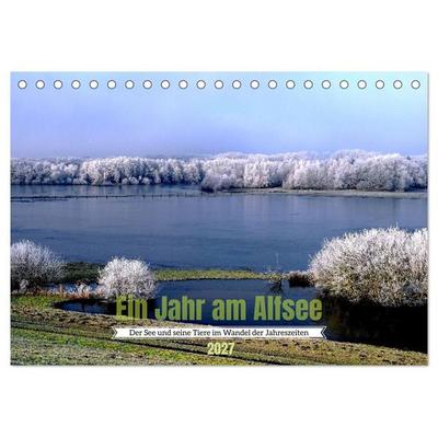 Ein Jahr am Alfsee (Tischkalender 2027 DIN A5 quer), CALVENDO Monatskalender