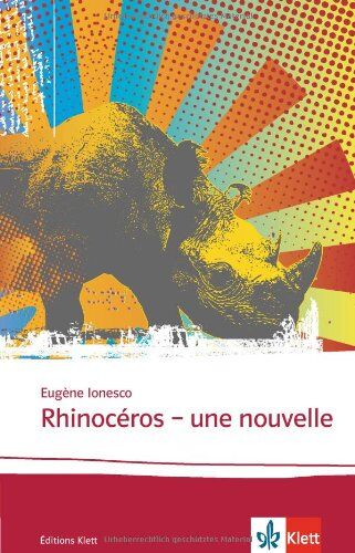 Eugène Ionesco - Rhinocéros: Une nouvelle - Preis vom 11.10.2026 15:43:13 h