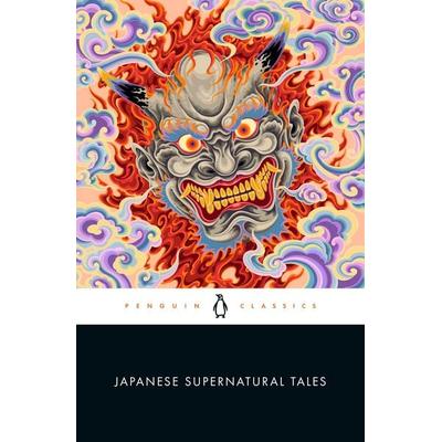 Japanese Supernatural Tales, Taschenbuch von Various, Penguin LLC US, 978-0-14-313787-0