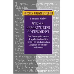 Wiederhergestellter Gottesdienst, Sachbücher von Benjamin Kilchör