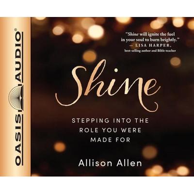 Shine - Allison Allen, CD, 9781613759844