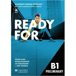 Ready for B1 Preliminary. Student's Book Package with Digital Student's Book and App (with Key), Schulbücher von Ethan Mansur, Jo Tomlinson, Roy Norris, Fiona Aish