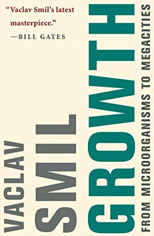 Vaclav Smil - Growth: From Microorganisms to Megacities (Mit Press) - Preis vom 09.10.2026 07:28:09 h