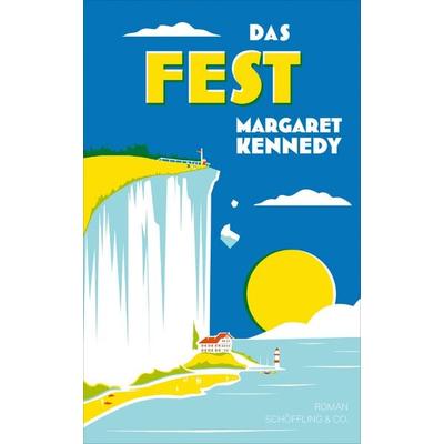 Das Fest, Gebundene Ausgabe von Margaret Kennedy, Schöffling, 978-3-89561-079-0