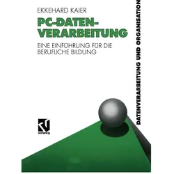 PC-Datenverarbeitung, Fachbücher von Ekkehard Kaier