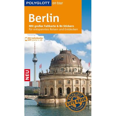POLYGLOTT on tour Reiseführer Berlin, Taschenbuch von Manuela Blisse,Uwe Lehmann,Christiane Petri, Polyglott ein Imprint von GRÄFE UND UNZER Verlag