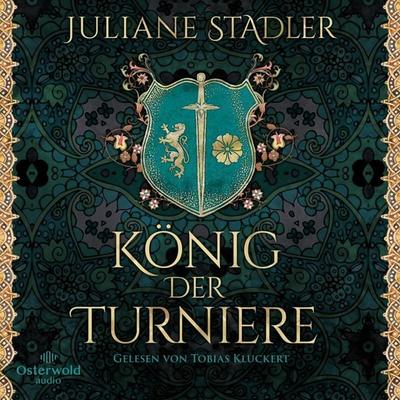 König der Turniere - Juliane Stadler, Audio, 9783844936742