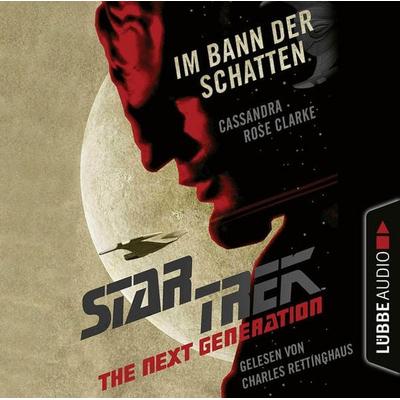 Star Trek - The Next Generation - Im Bann der Schatten - Cassandra Rose Clarke, Audio, 9783754002391