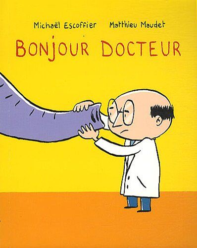 Matthieu Maudet - Bonjour docteur - Preis vom 13.10.2026 11:25:28 h
