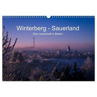 Winterberg - Sauerland - Eine Landschaft in Bildern (Wandkalender 2026 DIN A3 quer), CALVENDO Monatskalender