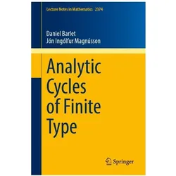 Analytic Cycles of Finite Type, Fachbücher von Daniel Barlet, Jn Inglfur Magnsson