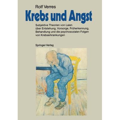 Krebs und Angst, Taschenbuch von Rolf Verres, Springer Berlin, 978-3-540-16519-4