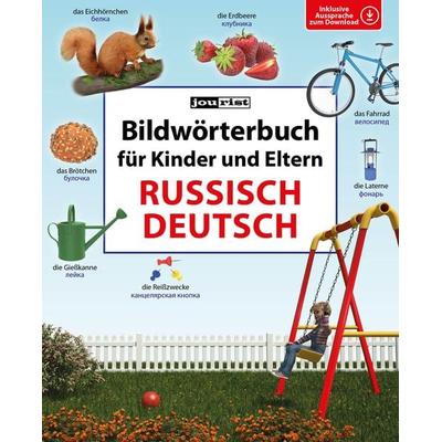 Bildwörterbuch für Kinder und Eltern Russisch-Deutsch, Taschenbuch von Igor Jourist, Jourist Verlags GmbH, 978-3-89894-679-7