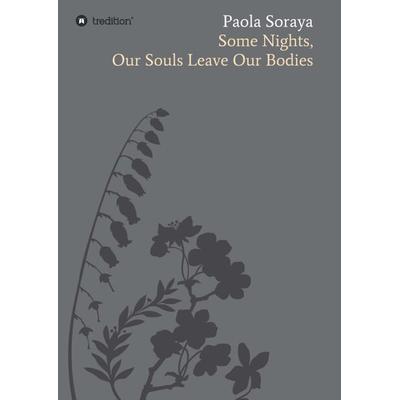Some Nights, Taschenbuch von Paola Soraya, Tredition, 978-3-347-26014-6