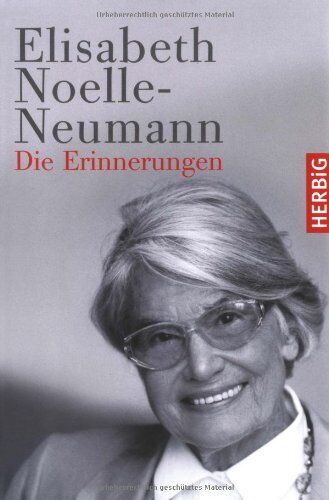 Elisabeth Noelle-Neumann - Die Erinnerungen - Preis vom 10.10.2026 11:48:34 h