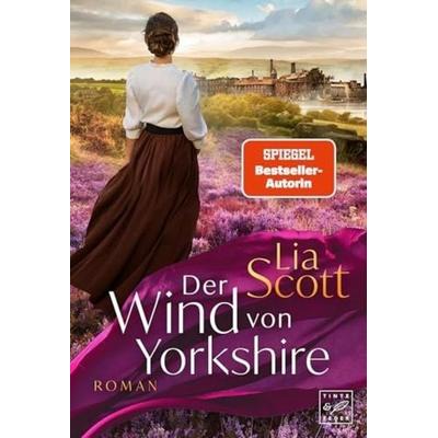 Der Wind von Yorkshire, Taschenbuch von Lia Scott, Tinte & Feder, 978-2-496-71923-9