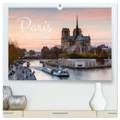 Paris - La Ville Lumière (hochwertiger Premium Wandkalender 2027 DIN A2 quer), Kunstdruck in Hochglanz