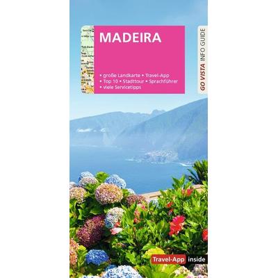 GO VISTA: Reiseführer Madeira, Paperback von Tobias Werner,Christine Berger, Vista Point