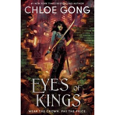 Eyes of Kings, Taschenbuch von Chloe Gong, Hodder And Stoughton, 978-1-399-70055-9