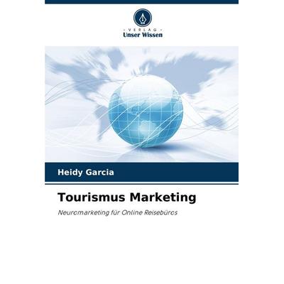 Tourismus Marketing -