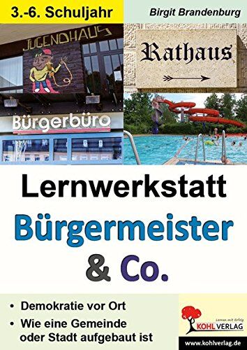 Birgit Brandenburg - Lernwerkstatt Bürgermeister & Co: Demokratie in meinem Wohnort - Preis vom 19.10.2026 19:33:35 h