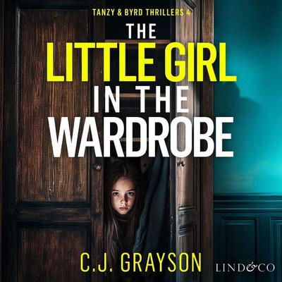 The Little Girl in the Wardrobe - C.J. Grayson, Audio, 9789190234365