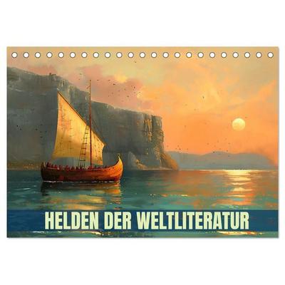 Helden der Weltliteratur (Tischkalender 2027 DIN A5 quer), CALVENDO Monatskalender