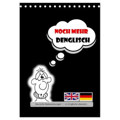 Noch mehr DENGLISCH (Tischkalender 2026 DIN A5 hoch), CALVENDO Monatskalender