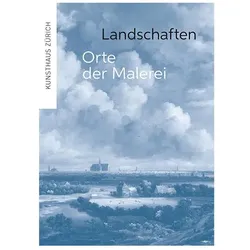 Landschaften – Orte der Malerei, Fachbücher von Philippe Büttner, Yves Guignard, Paul Joannides