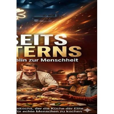 Jenseits des Sterns: Mein Weg vom Michelin zur Menschheit, Taschenbuch von Lina Krüger, Epubli, 978-3-565-13585-1