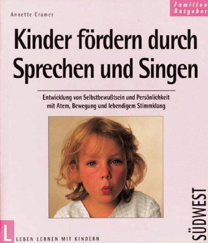 Annette Cramer - Kinder fördern durch Sprechen und Singen - Preis vom 09.10.2026 07:28:09 h