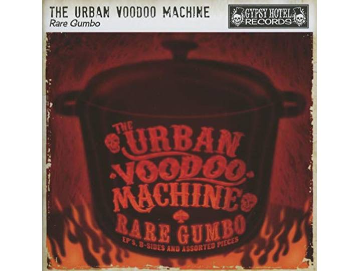 Urban Voodoo Machine - Rare Gumbo