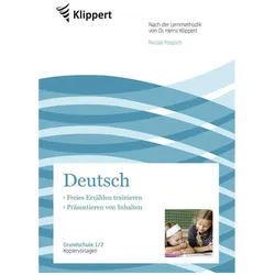 Freies Erzählen - Präsentieren von Inhalten, Schulbücher von Nicole Pospich