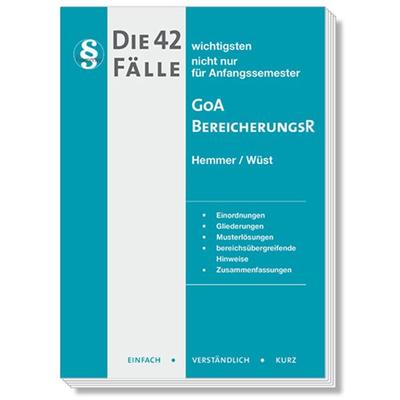 Die 42 wichtigsten Fälle - GoA /Bereicherungsrecht, Taschenbuch von Karl-Edmund Hemmer,Achim Wüst,Clemens d'Alquen; Hemmer/Wüst, 978-3-96838-389-7