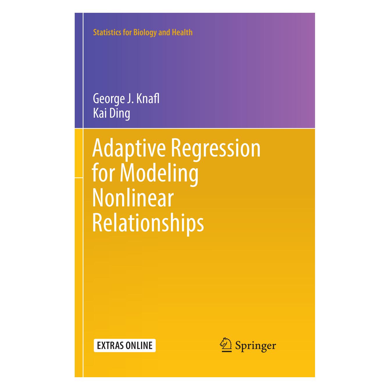Springer Adaptive Regression for Modeling Nonlinear Relationships (Englisch, Softcover, George J Knafl, George J. Knafl, Kai Ding) (56008771)
