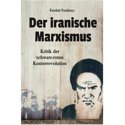 Der iranische Marxismus, Fachbücher von Farshid Feridony