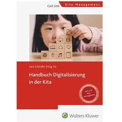 Handbuch Digitalisierung in der Kita, Fachbücher von Lara Schindler, Carl Link