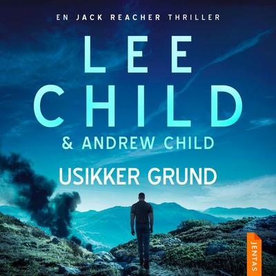 Usikker grund - Lee Child,Andrew Child, Audio, 9788742609187