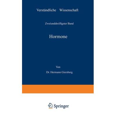 Hormone, Taschenbuch von Hermann Giersberg, Springer Berlin, 978-3-642-89072-7