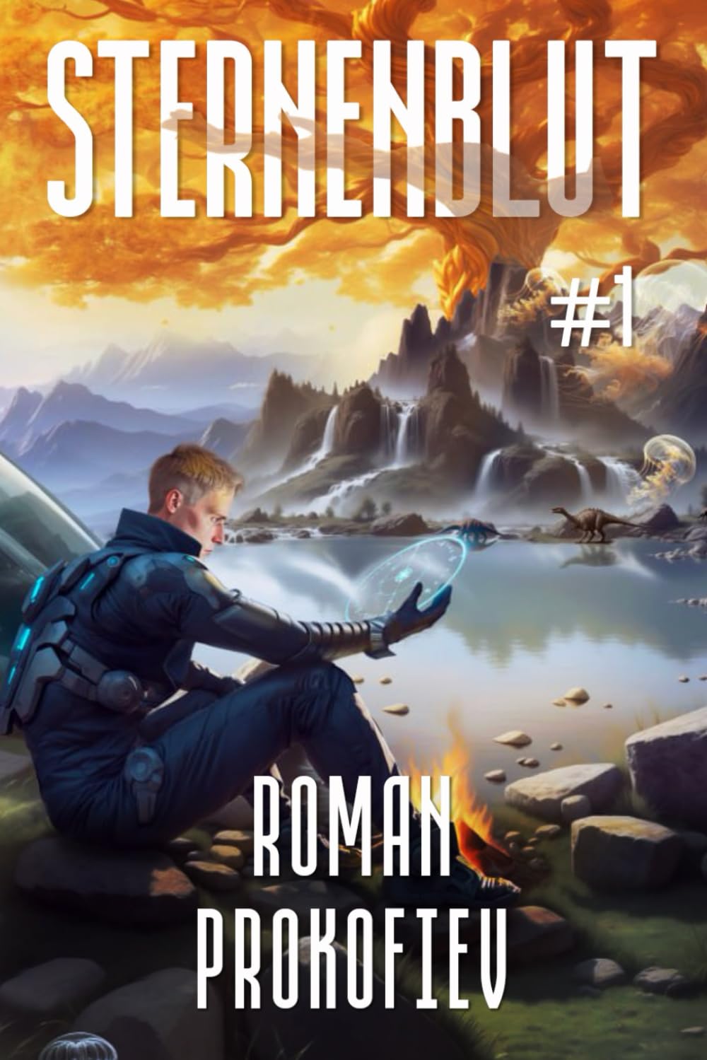 Roman Prokofiev - Sternenblut (Buch 1): Eine Weltraumabenteuer-Progression Serie - Preis vom 13.10.2026 11:25:28 h