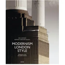 Modernism London Style, Fachbücher von Christoph Rauhut, Adam Caruso, Niels Lehmann