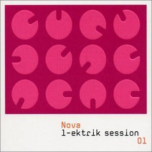 Various - Nova l-Ektrik Session 01 - Preis vom 11.10.2026 23:13:37 h