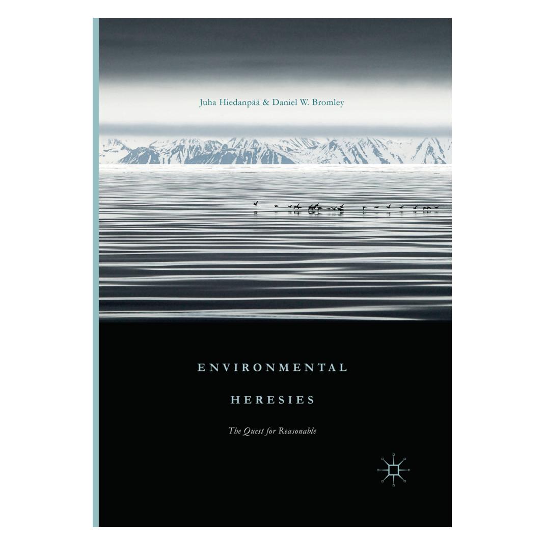Springer Environmental Heresies (Englisch, Softcover, Daniel W Bromley, Juha Hiedanpää) (56007752)