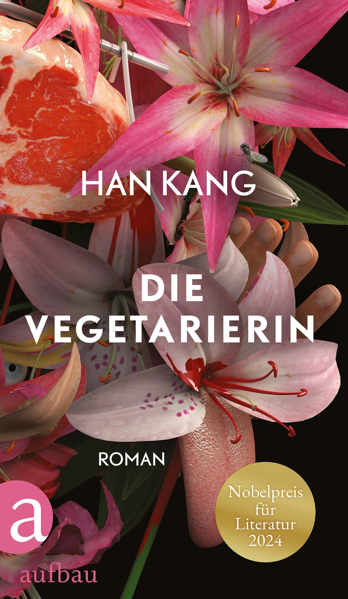 Han Kang - Die Vegetarierin: Roman Nobelpreis für Literatur 2024 - Preis vom 09.10.2026 07:28:09 h