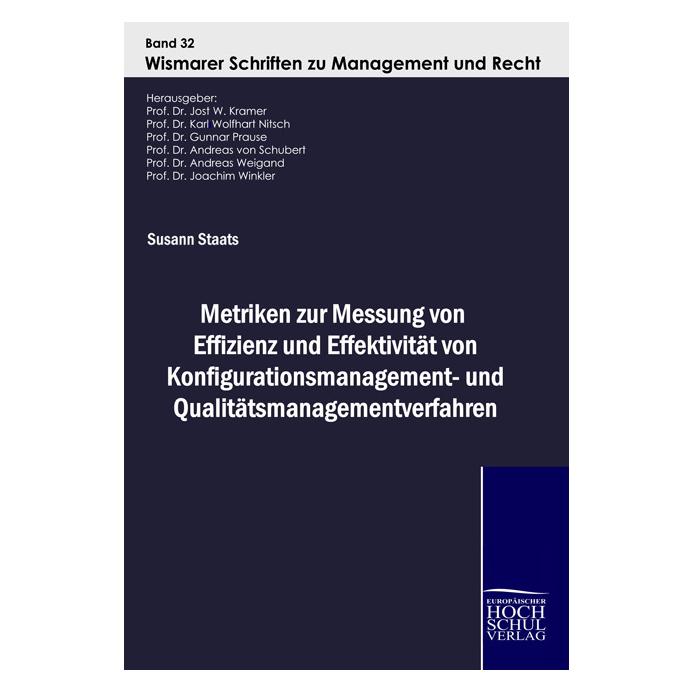 EHV Metriken zur Messung von Effizienz und Effektivität von Konfigurationsmanagement und Qualitätsmanag (Deutsch, Softcover, Susann Staats) (55205551)