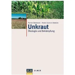 Unkraut, Fachbücher von Hans Ulrich Ammon, Peter Zwerger