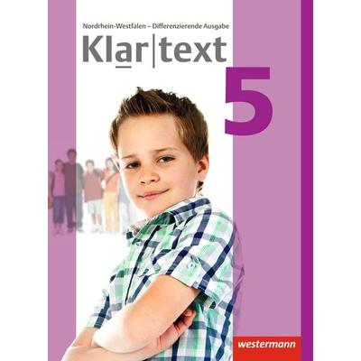 Klartext - Differenzierende Ausgabe 2014 für Nordrhein-Westfalen, Gebundene Ausgabe von Fabian Dilks,Martina Feldhues,Hiltrud Fox,Andrea