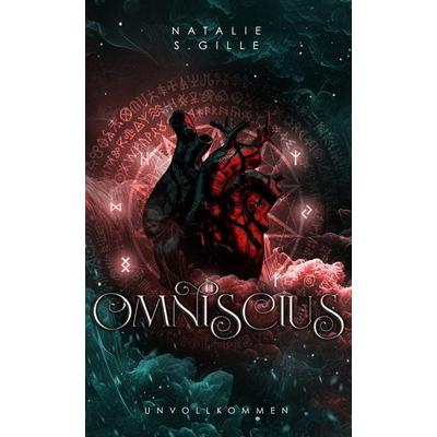 Omniscius: Unvollkommen, Taschenbuch von Natalie S. Gille, Nova MD, 978-3-9894269-6-2