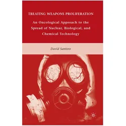 Treating Weapons Proliferation, Fachbücher von D. Santoro